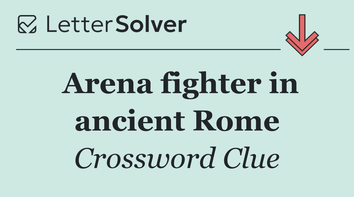 Arena fighter in ancient Rome