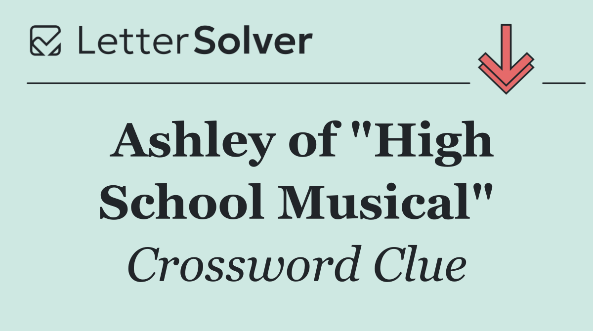 Ashley of "High School Musical"