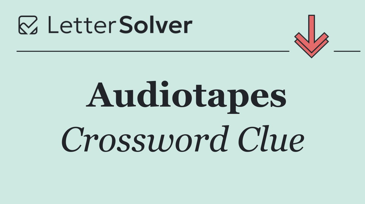 Audiotapes