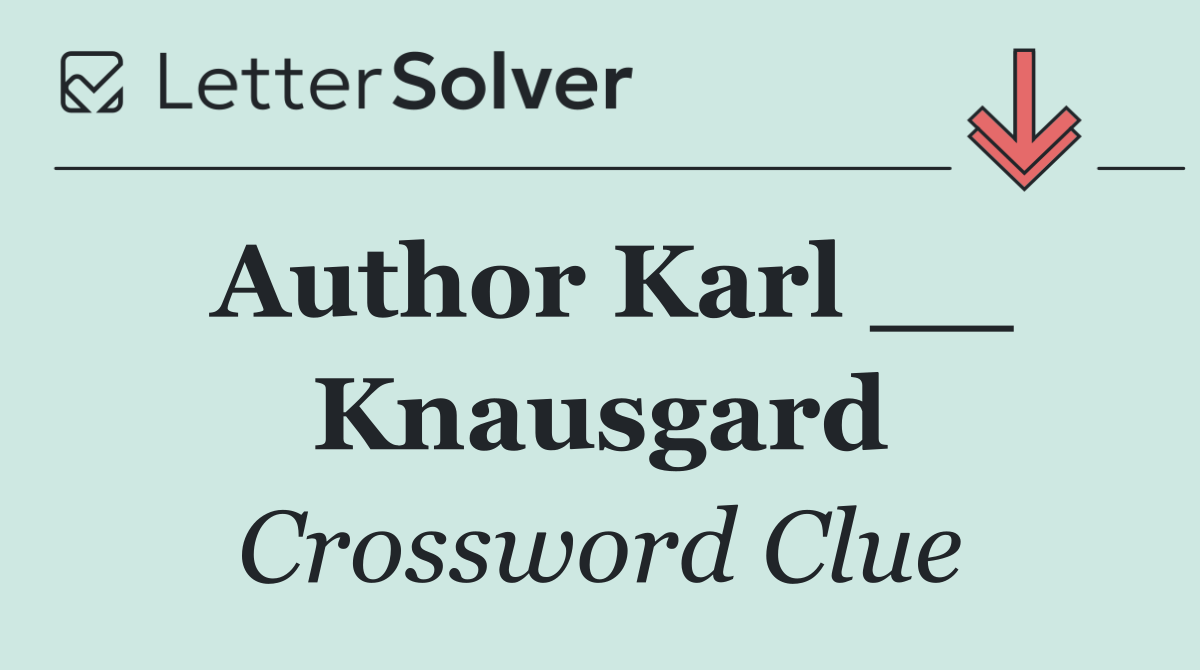 Author Karl __ Knausgard