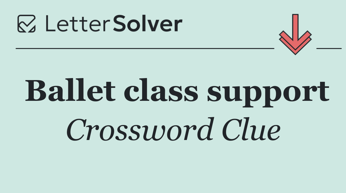 Ballet class support