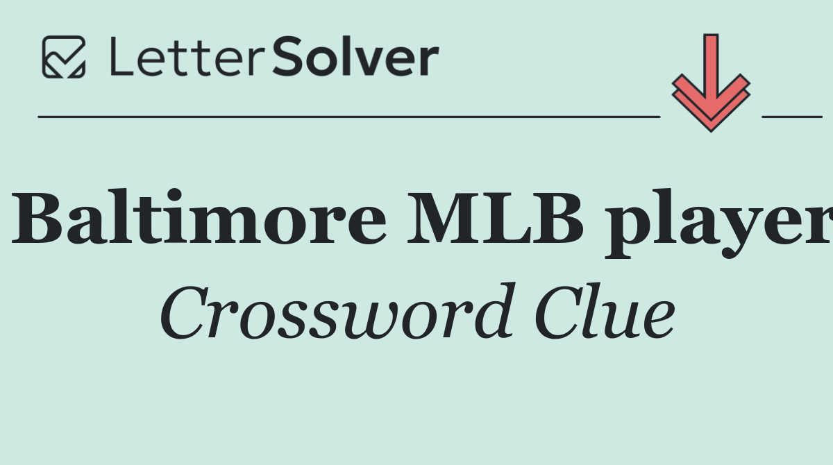 Baltimore MLB player