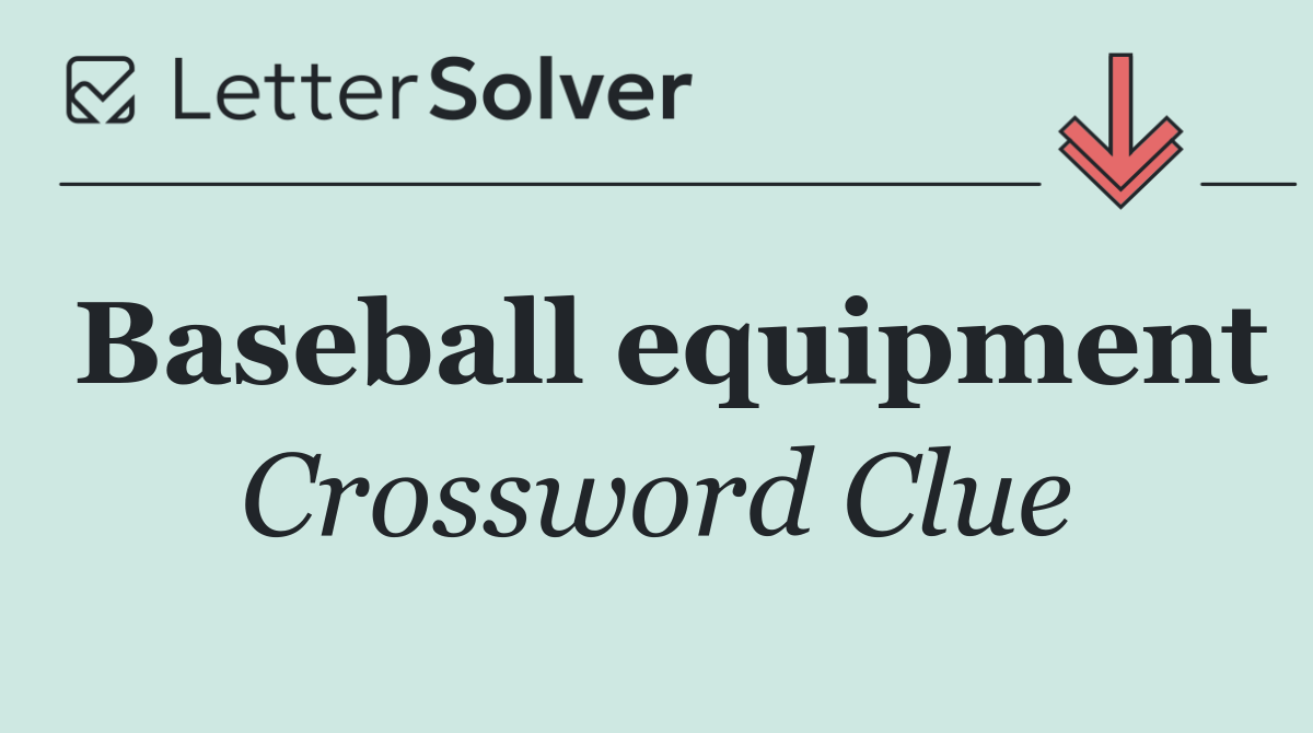 Baseball equipment
