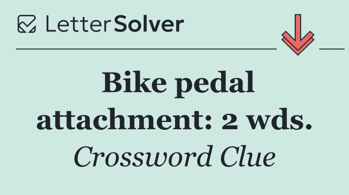 Bike pedal attachment: 2 wds.
