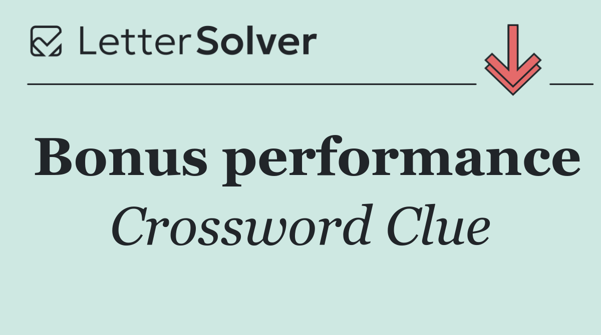 Bonus performance