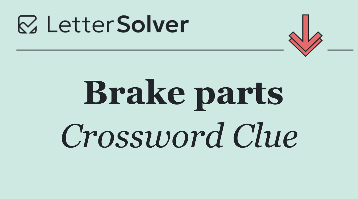 Brake parts