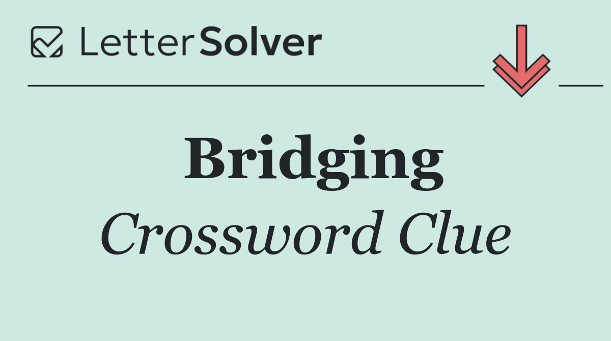 Bridging