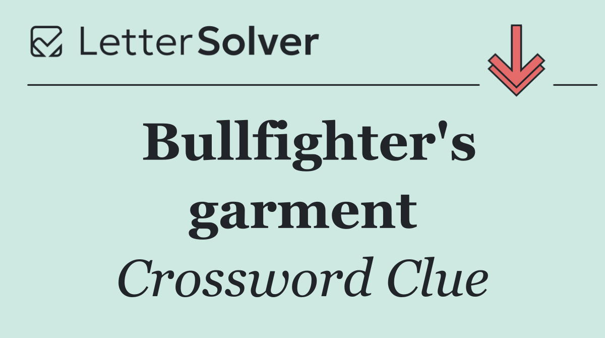 Bullfighter's garment