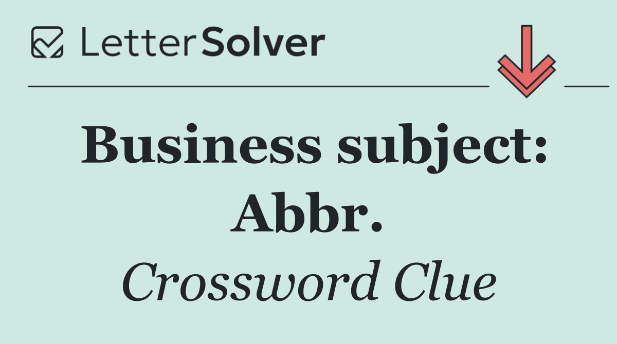 Business subject: Abbr.