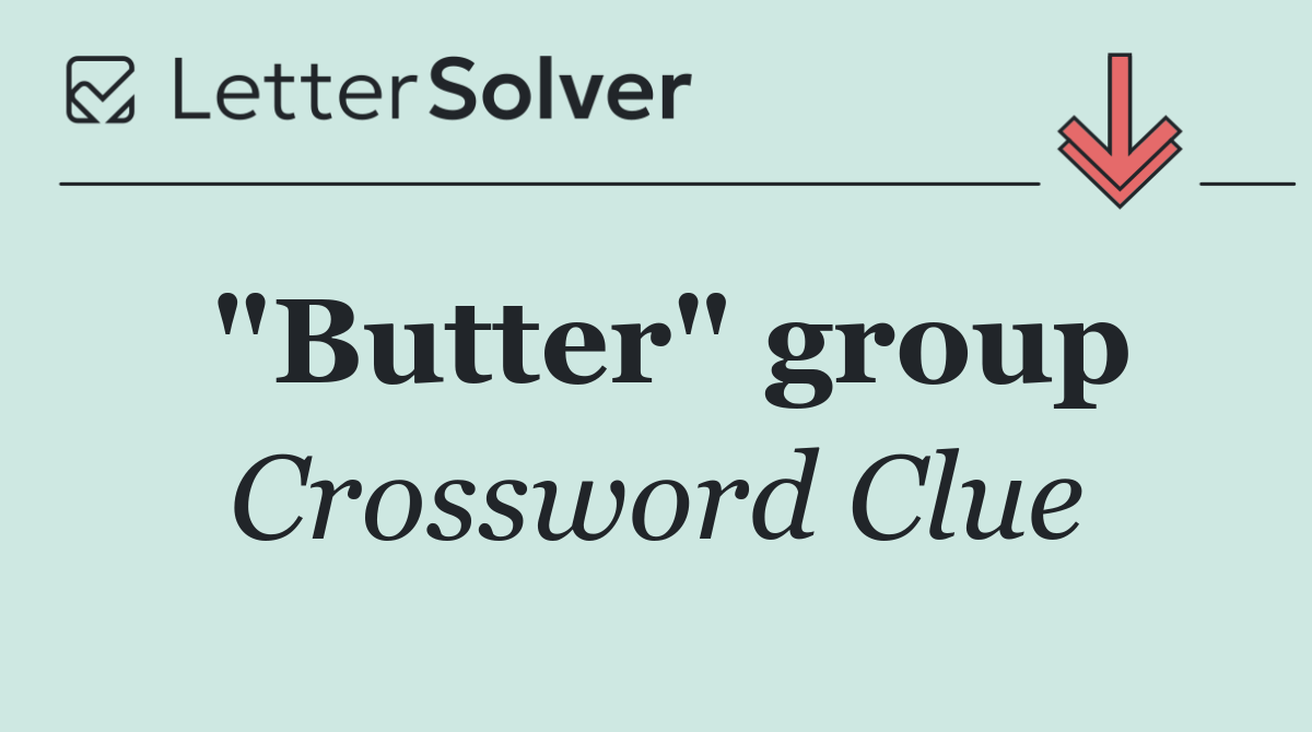 "Butter" group