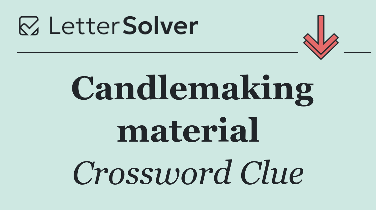 Candlemaking material