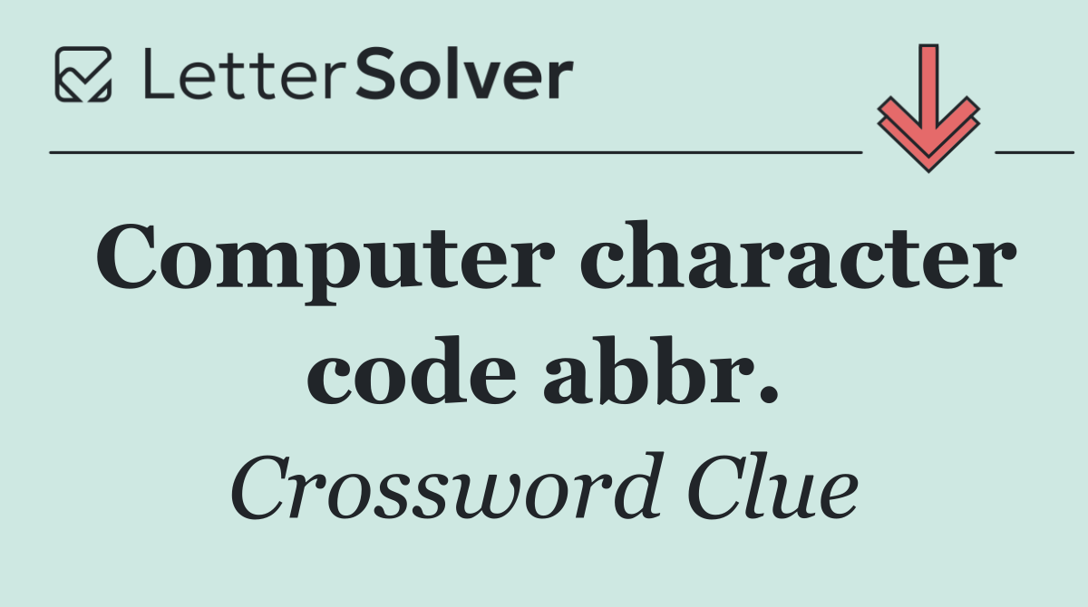 Computer character code abbr.