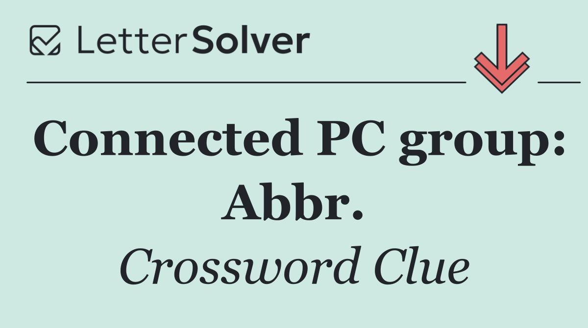 Connected PC group: Abbr.