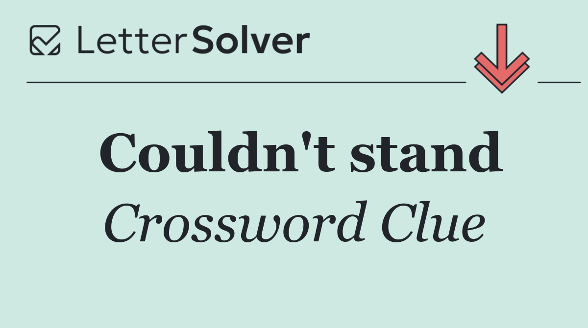 Couldn't stand