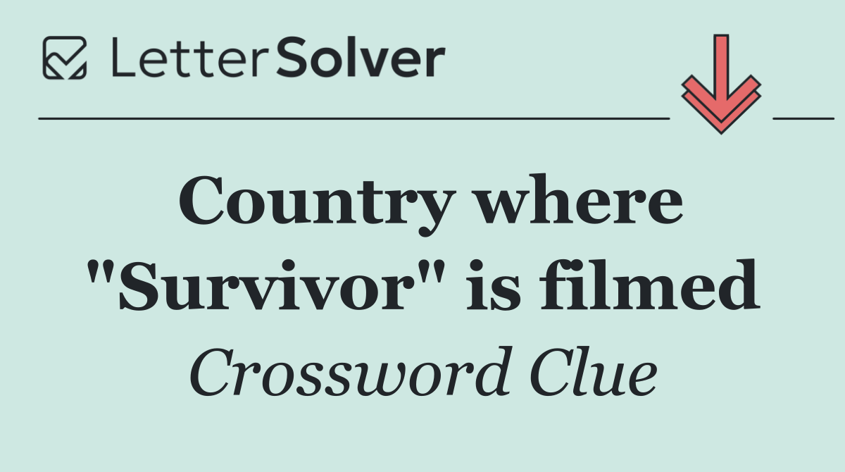 Country where "Survivor" is filmed