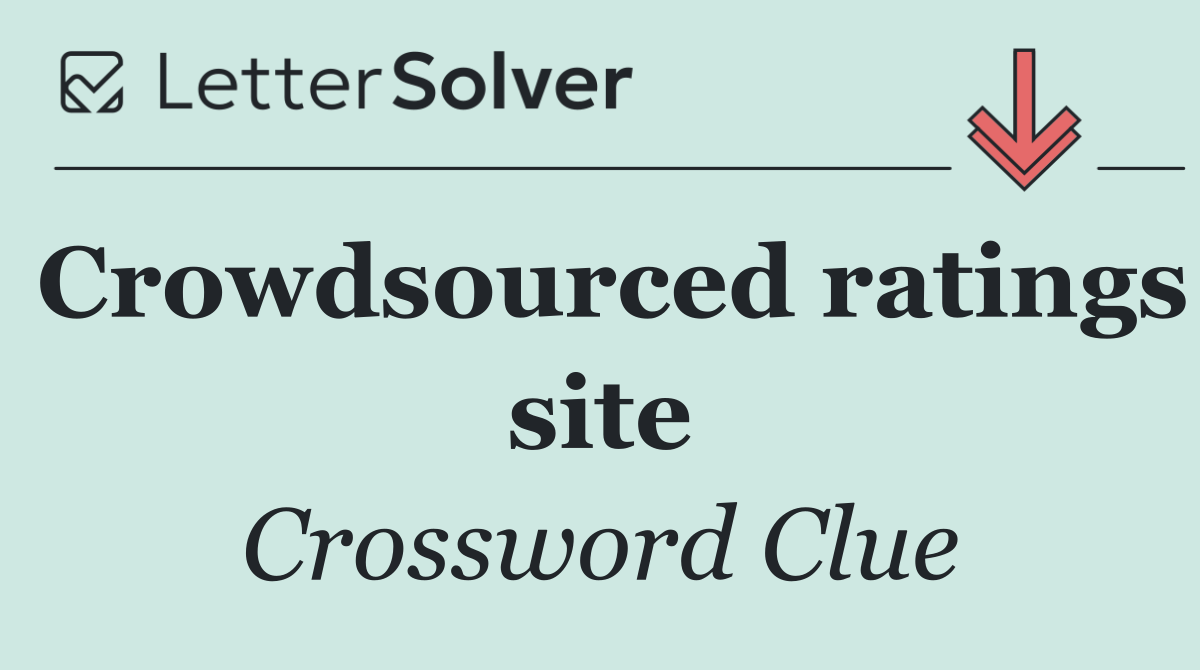 Crowdsourced ratings site
