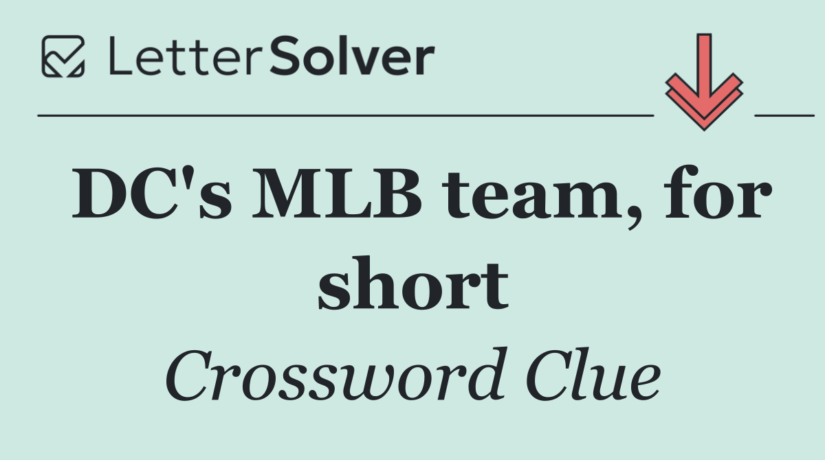 DC's MLB team, for short