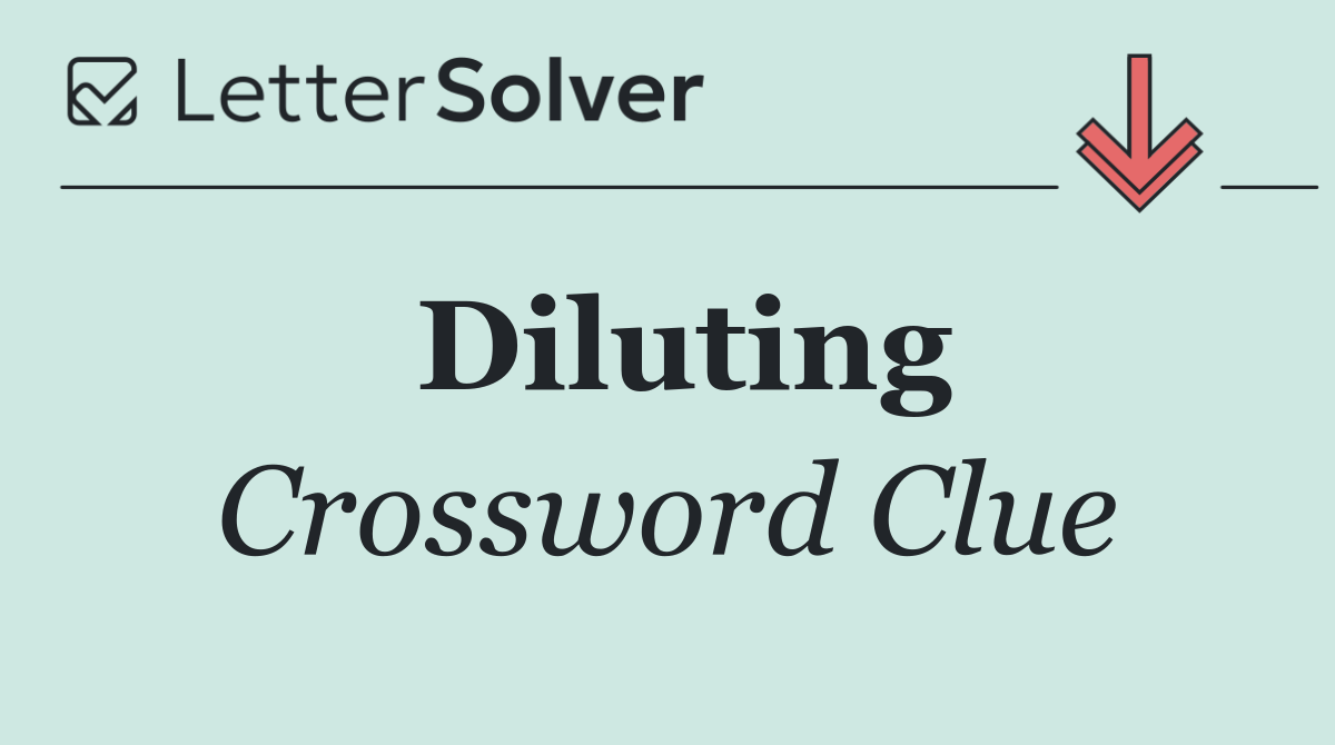 Diluting