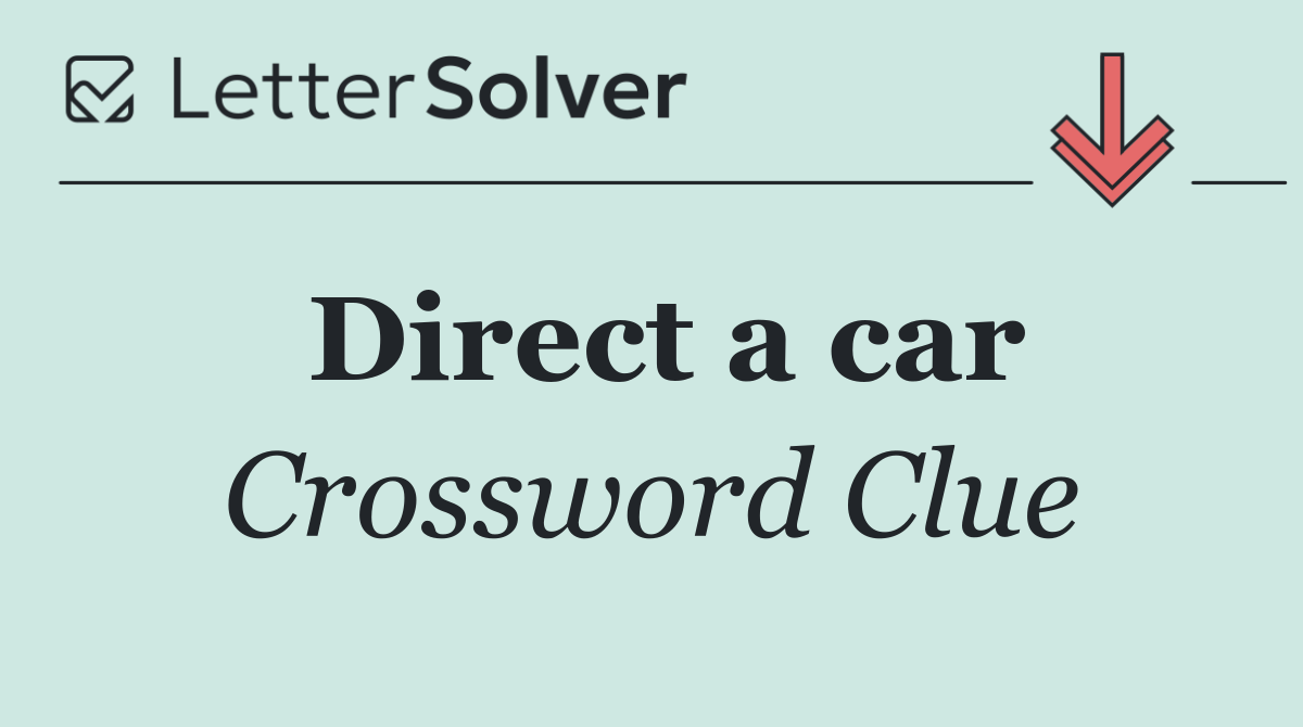 Direct a car