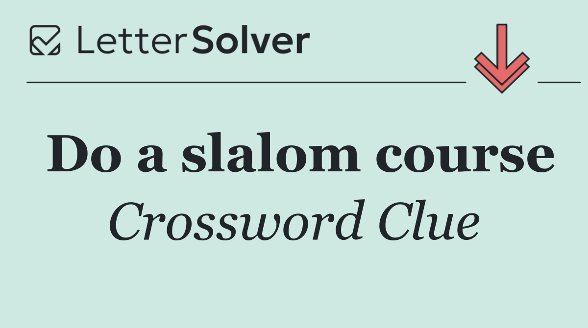 Do a slalom course