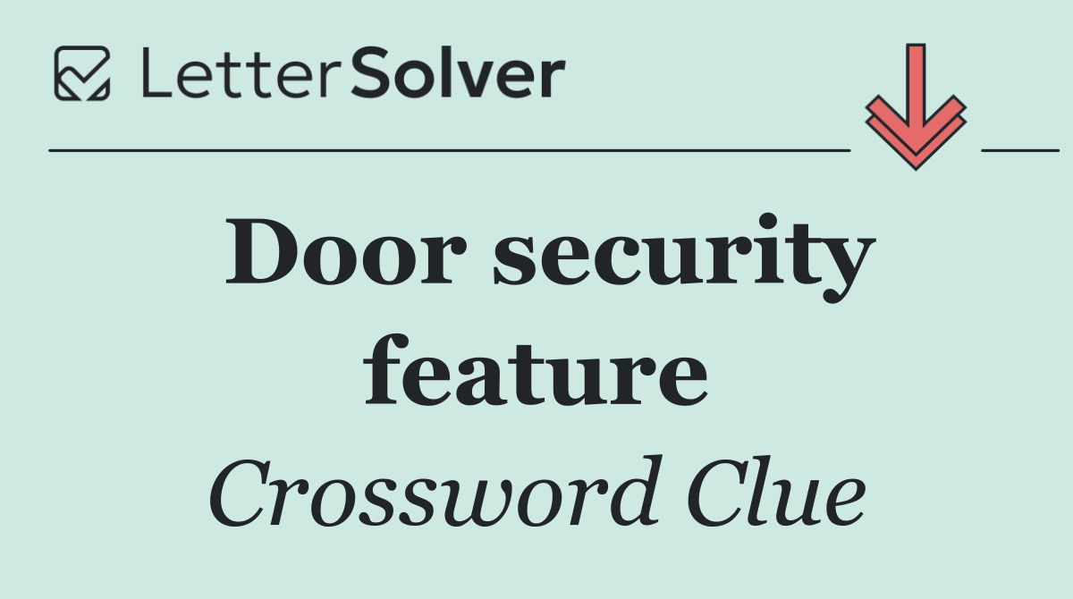 Door security feature