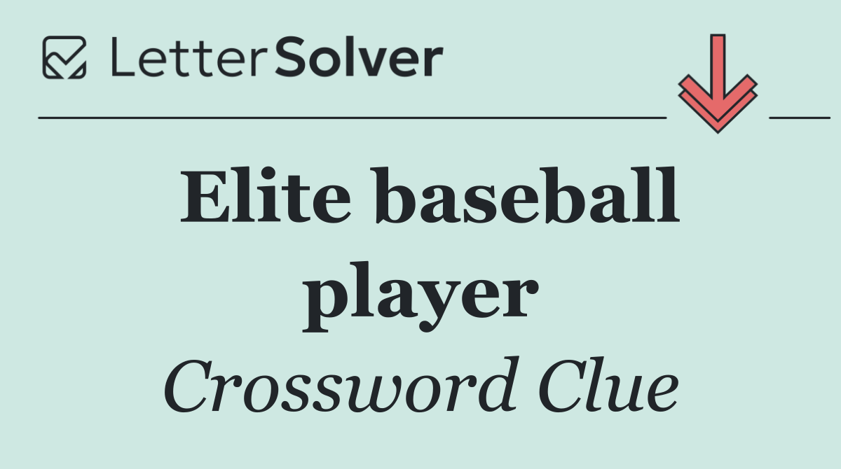 Elite baseball player