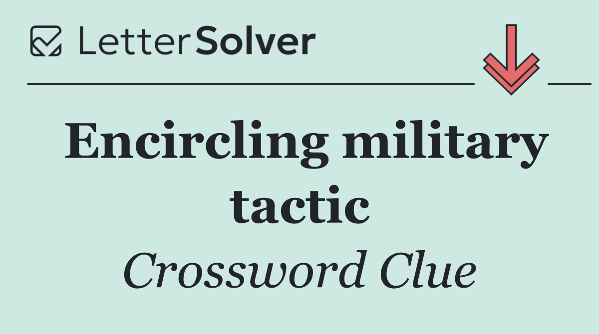 Encircling military tactic