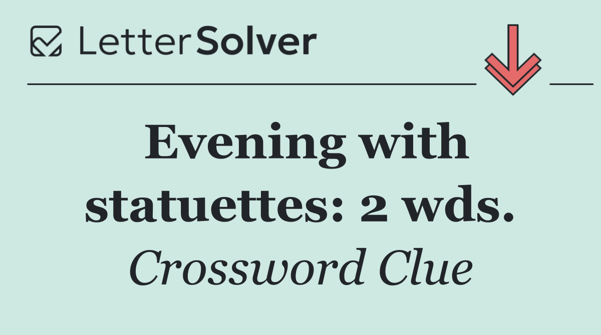 Evening with statuettes: 2 wds.