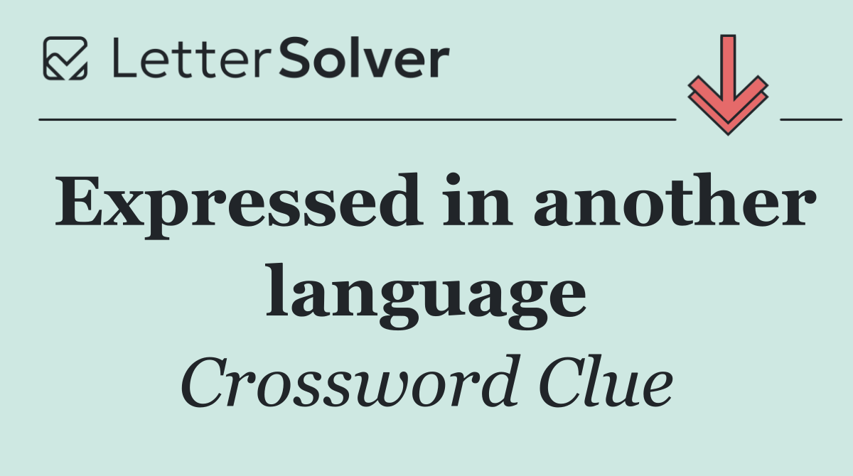 Expressed in another language