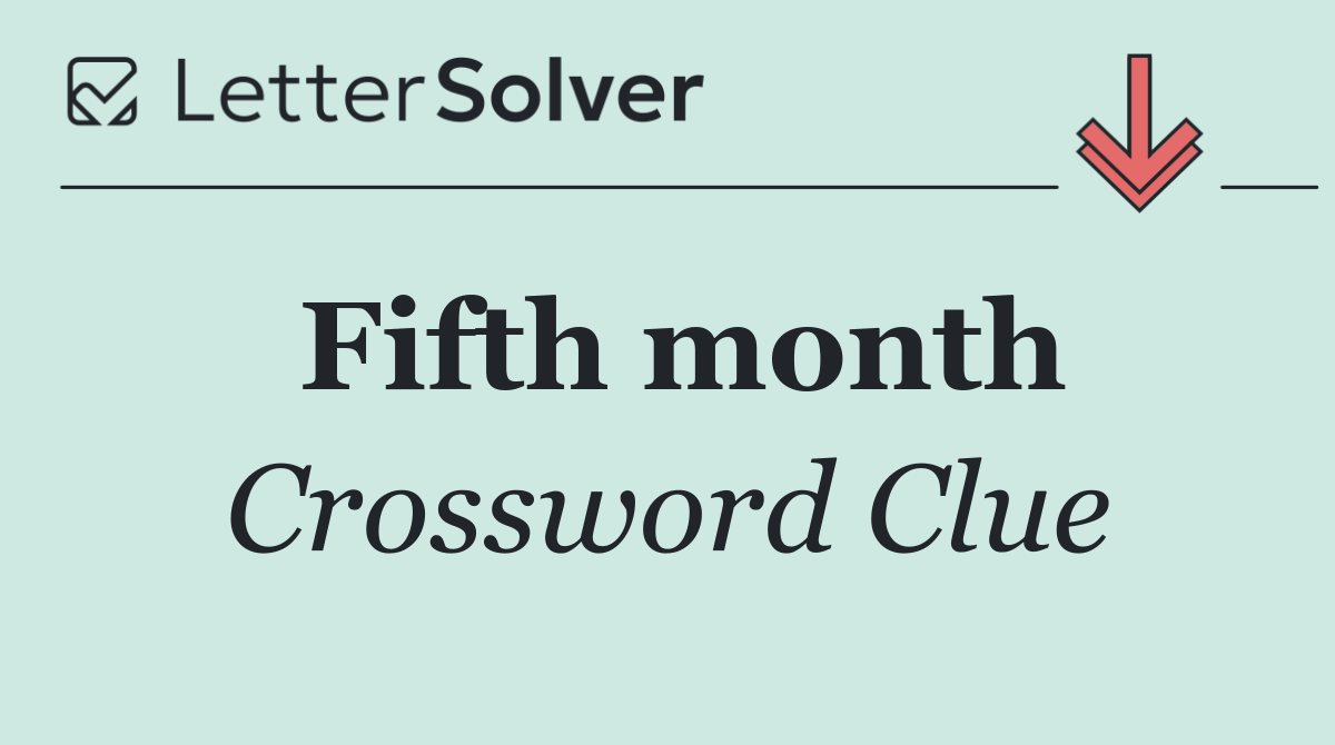 Fifth month