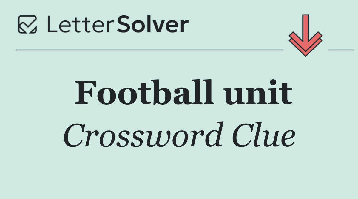 Football unit