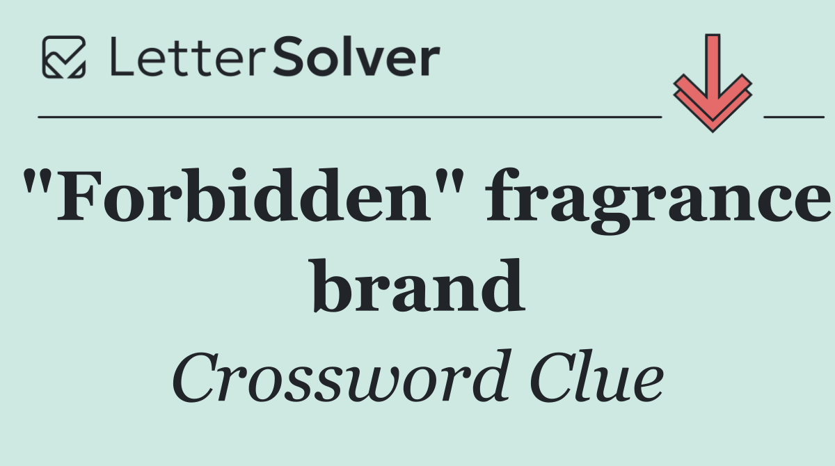 "Forbidden" fragrance brand