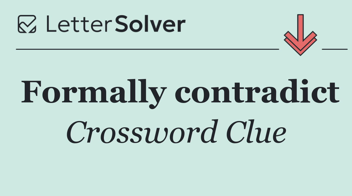 Formally contradict