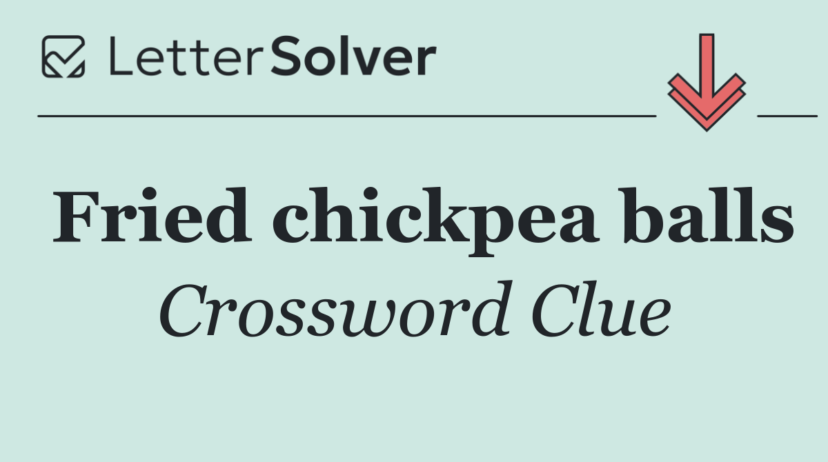 Fried chickpea balls