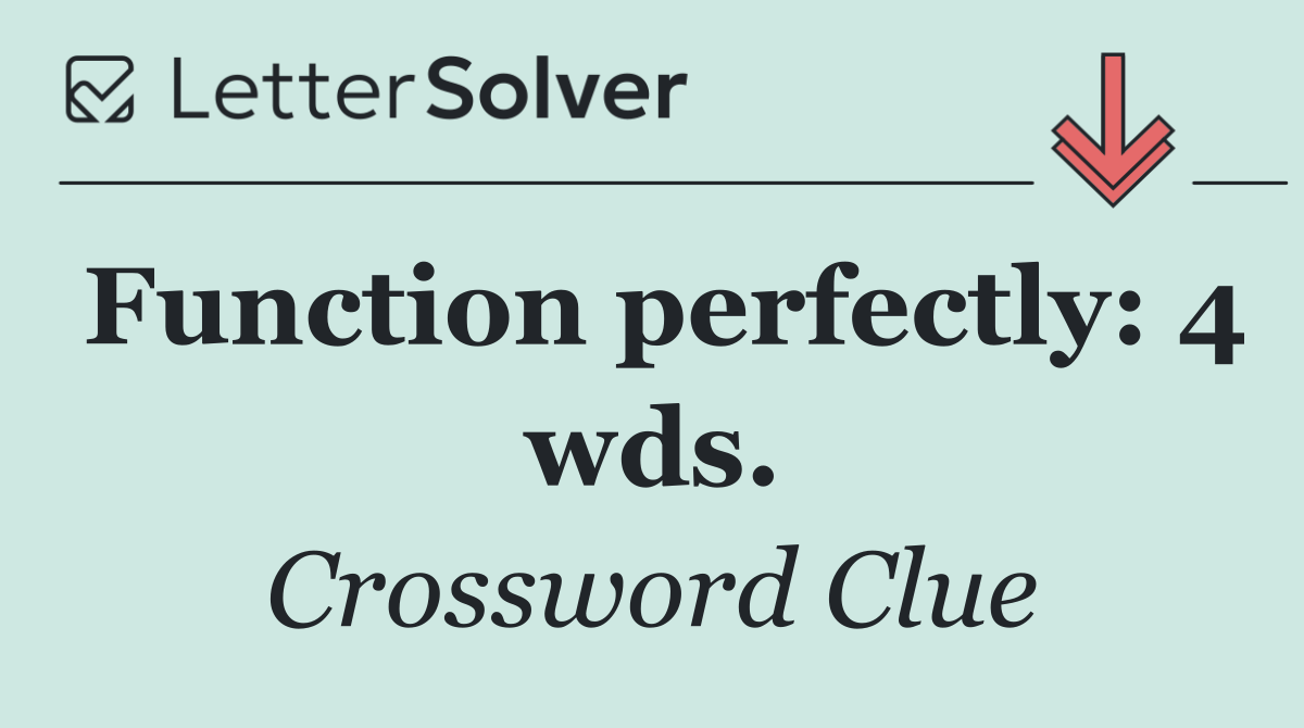Function perfectly: 4 wds.