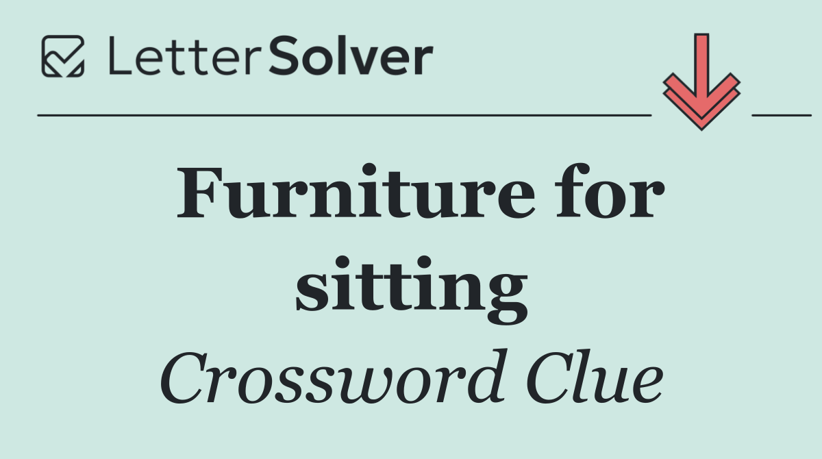 Furniture for sitting