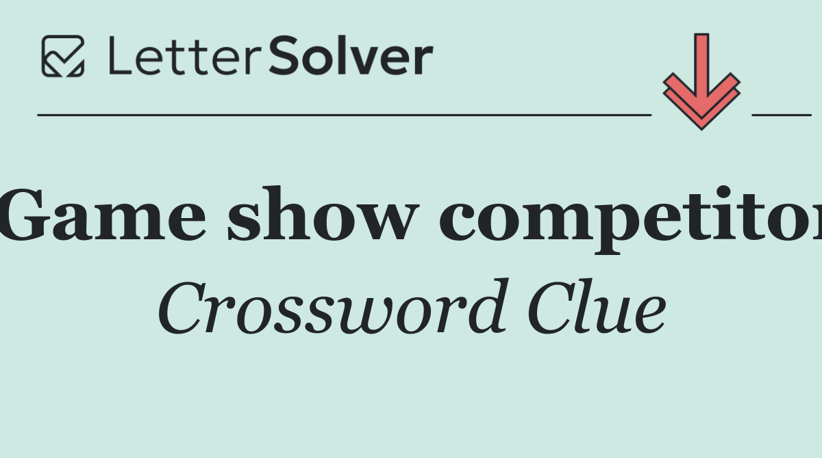 Game show competitor