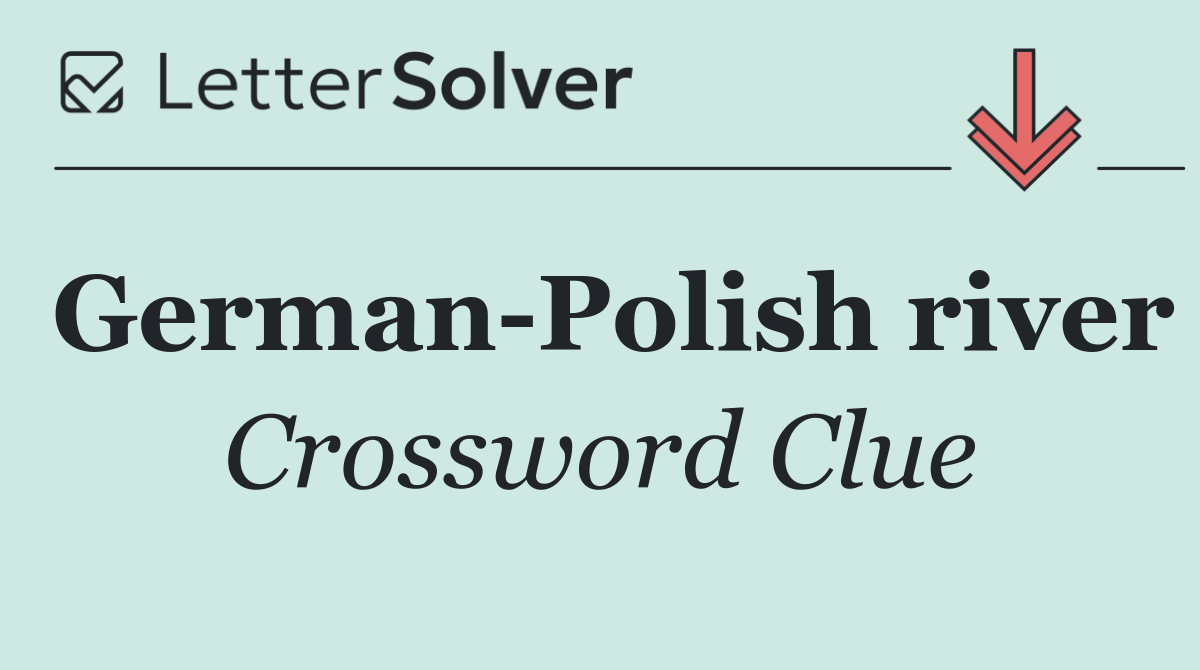 German Polish river