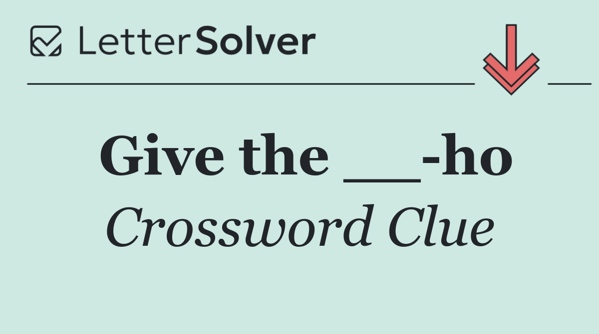 Give the __ ho