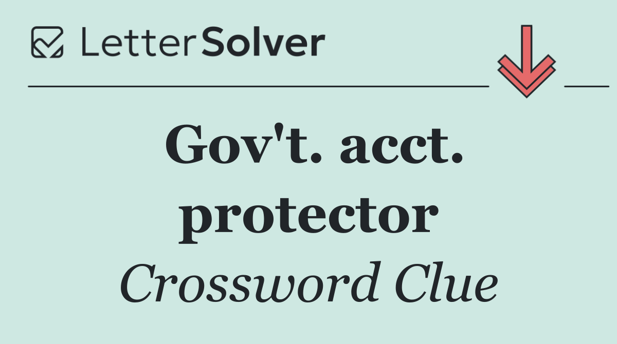 Gov't. acct. protector