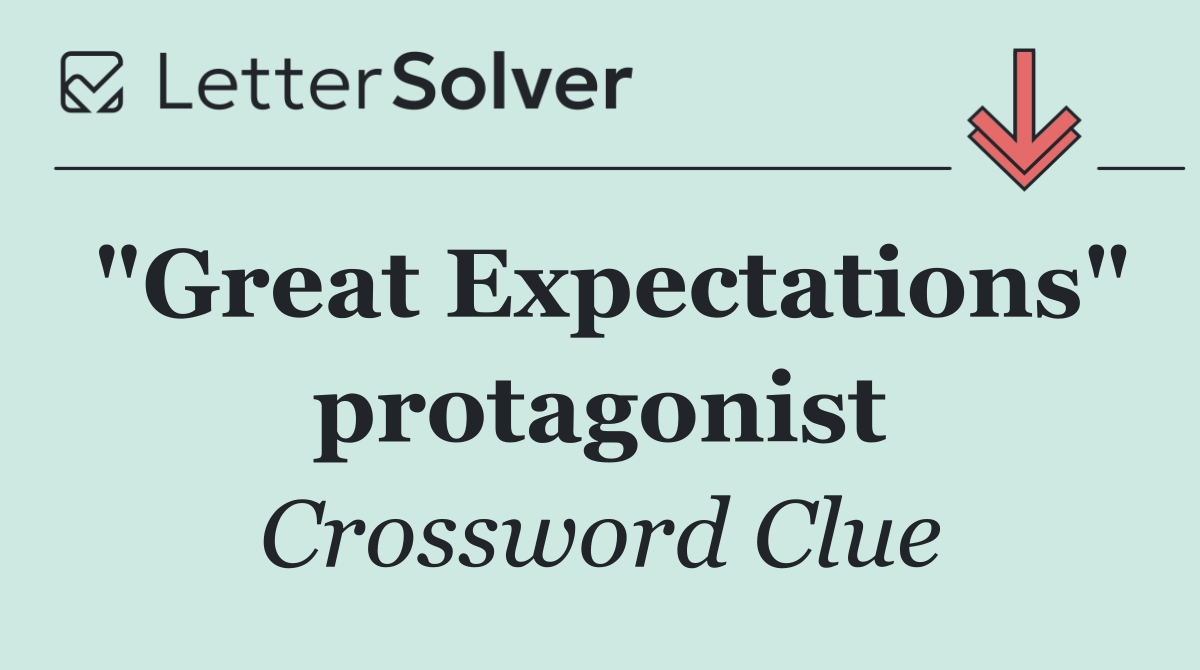 "Great Expectations" protagonist