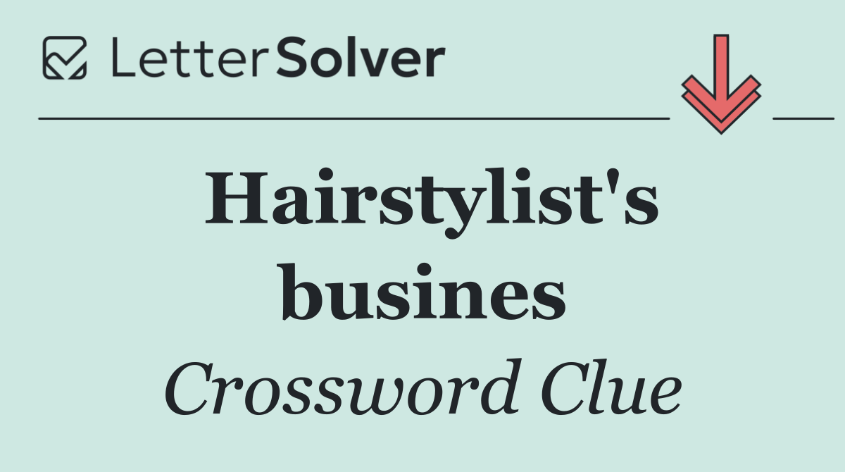 Hairstylist's busines