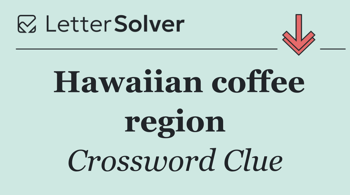 Hawaiian coffee region