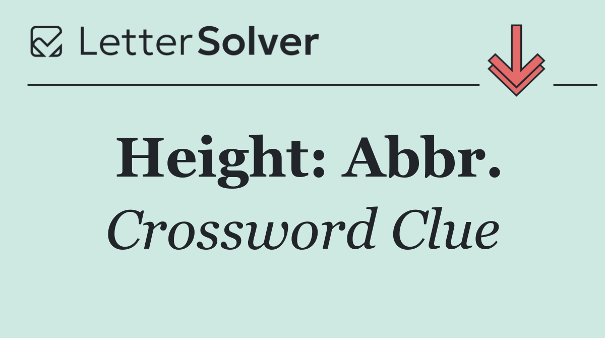 Height: Abbr.