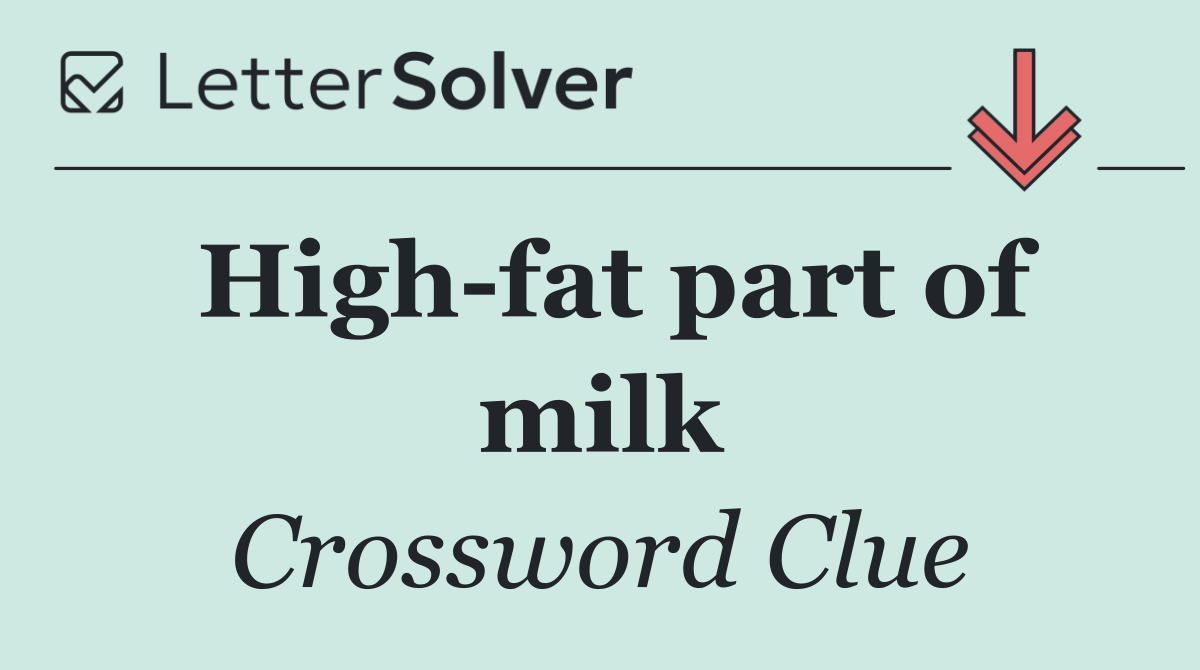 High fat part of milk
