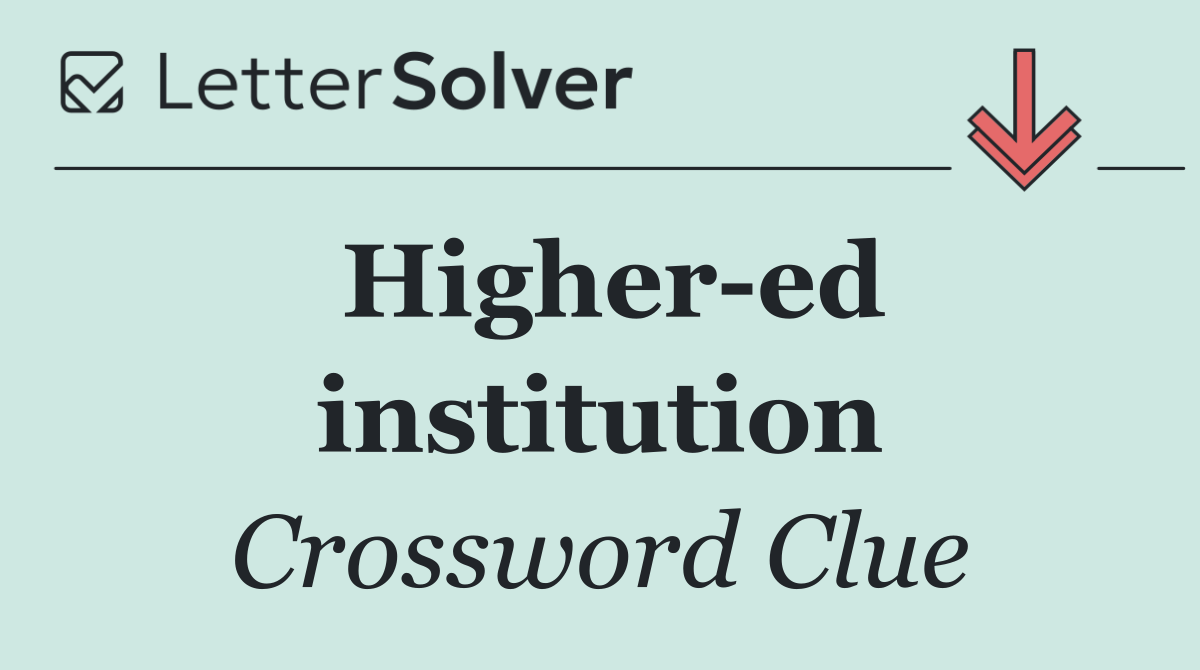 Higher ed institution