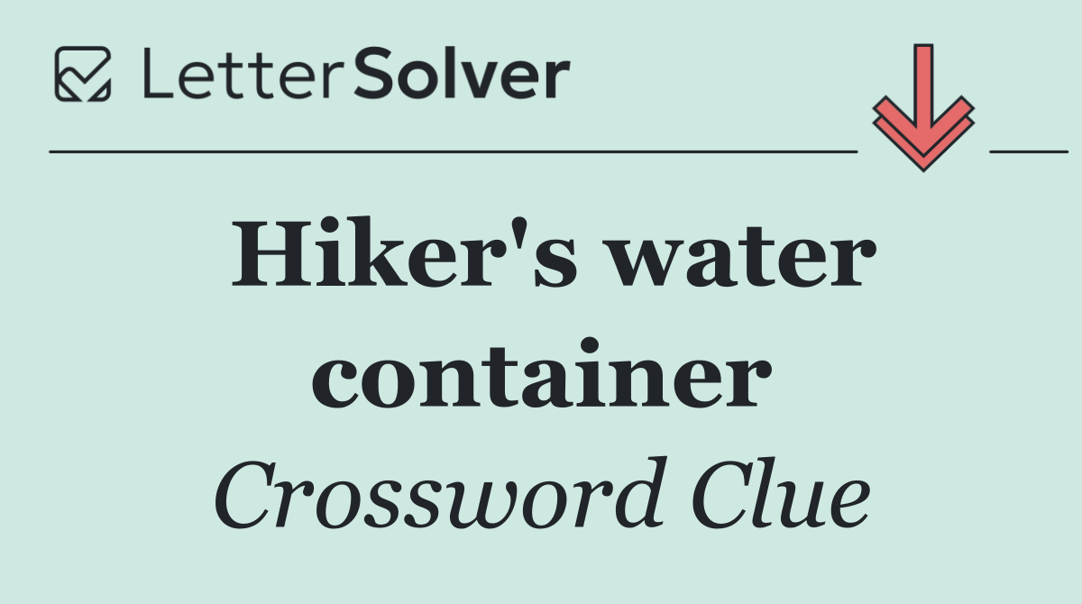 Hiker's water container