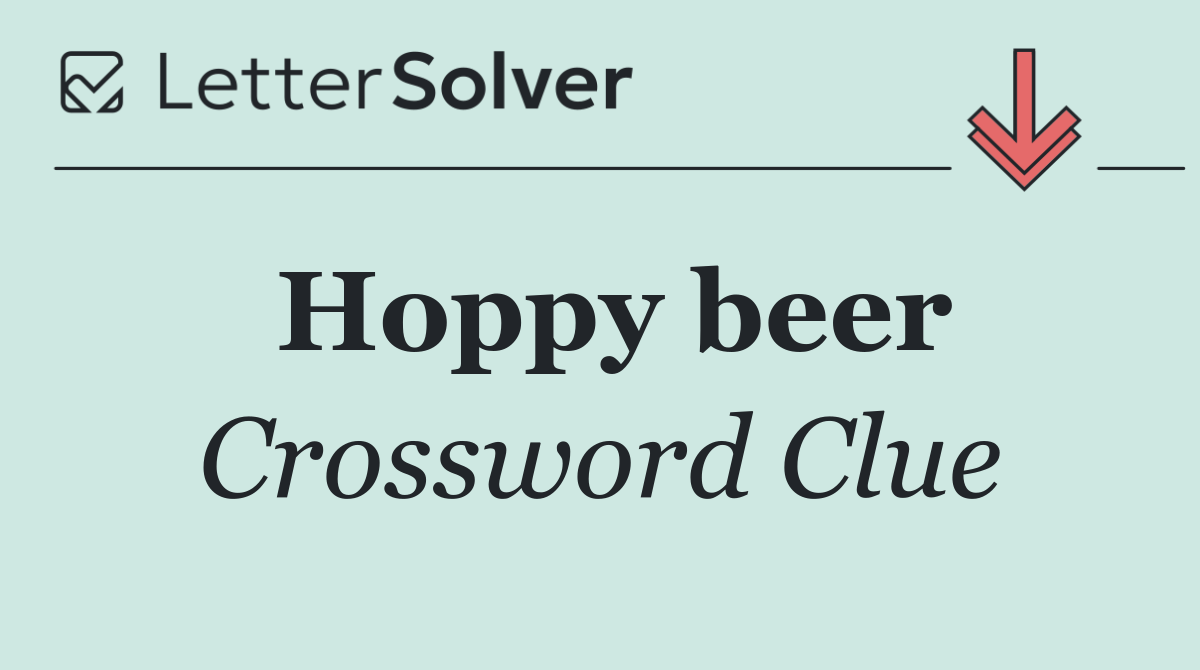 Hoppy beer