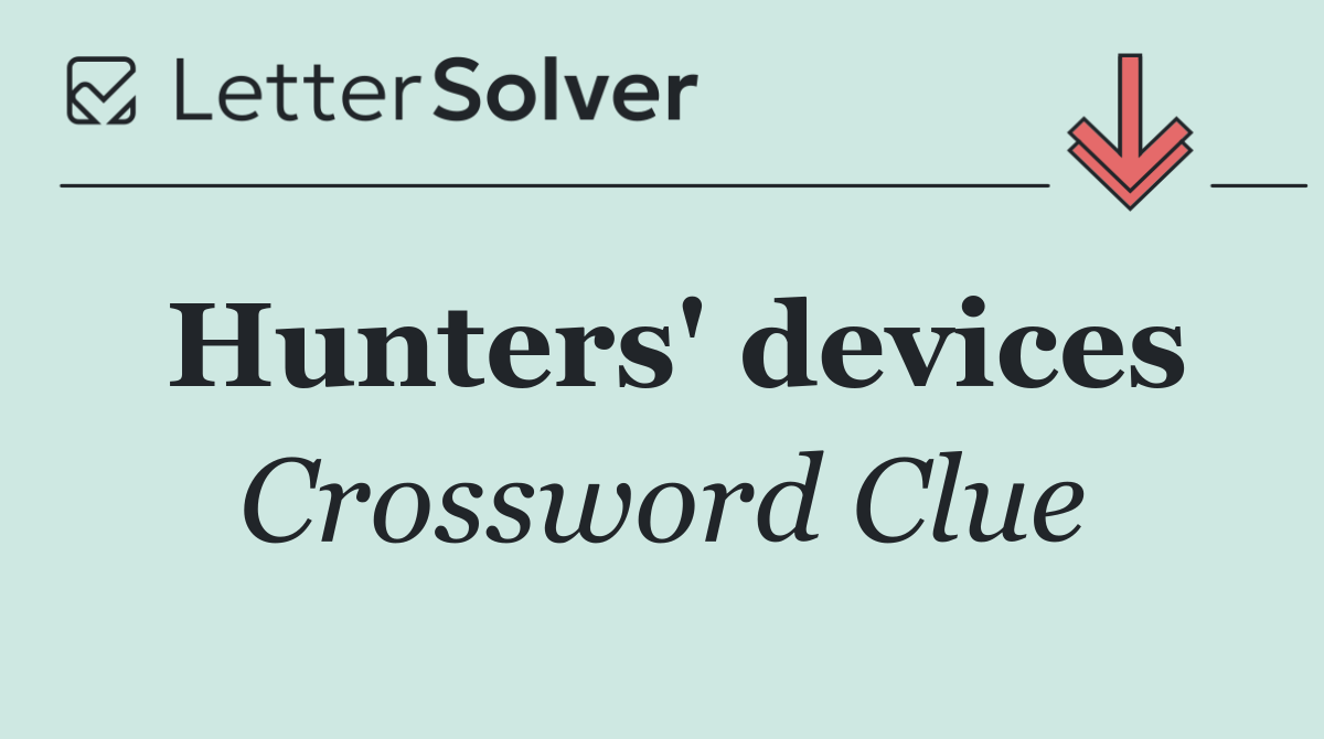 Hunters' devices