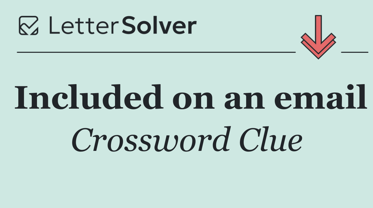 Included on an email